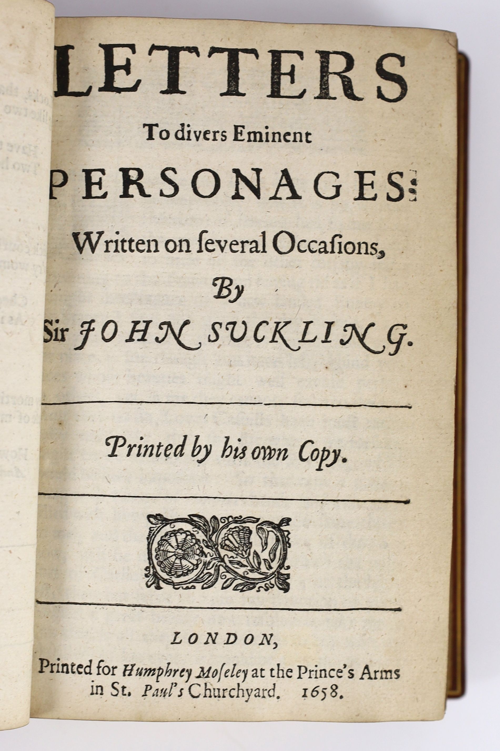 Suckling, John, Sir - Works. ‘’Fragmenta Aurea. A Collection of All Incomparable Pieces…..’’, 3rd edition, 5 parts in 1 vol, 8vo, rebound calf by Sangorski and Sutcliffe, with engraved portrait, Humphrey Moseley, London,